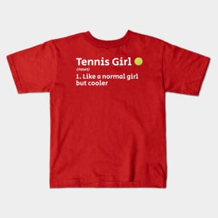 Tennis Girl - Dictionary Style Kids T-Shirt